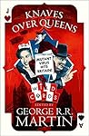 Knaves Over Queens