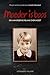 Moeder is boos by Lineke Breukel
