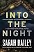 Into the Night (Gemma Woods...