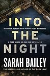 Into the Night