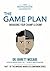 The Game Plan by Bhrett McCabe