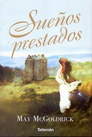 Sueños prestados (Scottish Dreams, #1)