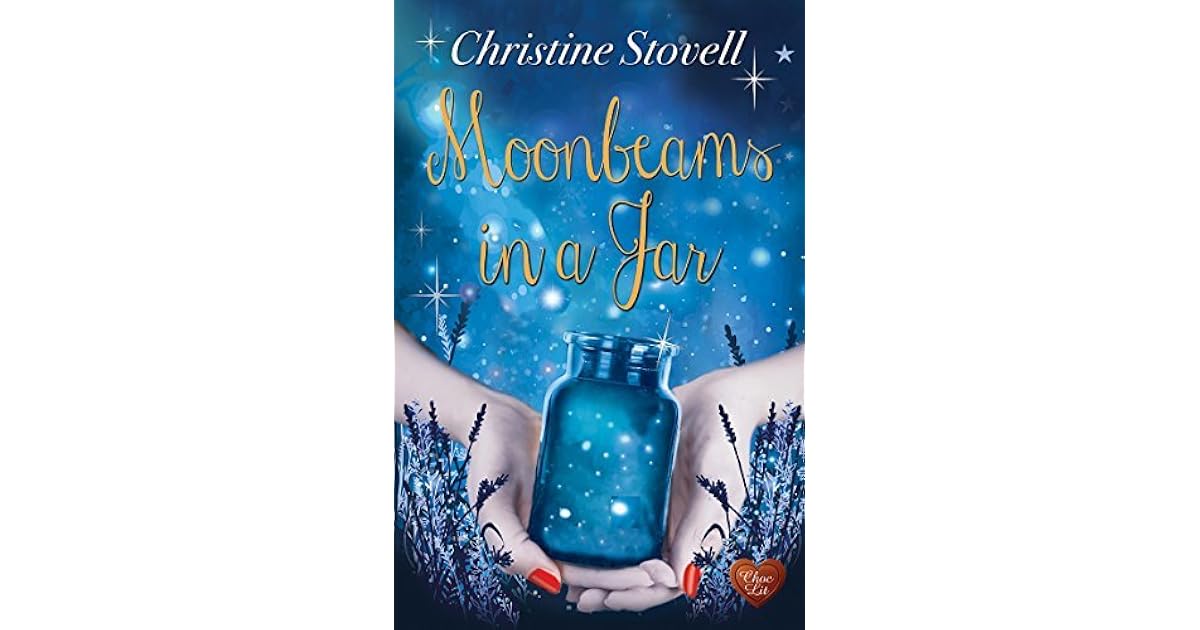 Moonbeams in a Jar (Little Spitmarsh 3) by Christine Stovell