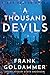 A Thousand Devils (Max Heller, Dresden Detective, #2)