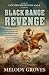 Black Range Revenge (Colton...