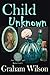Child Unknown (Old Balmain House #2-3)