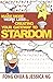 Make More Work Less by Creating Your Gateway to Stardom by Fong Chua