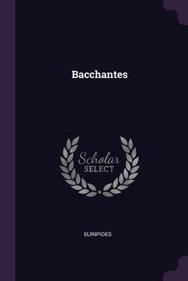 Bacchantes