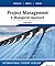 Project Management: A Managerial Approach