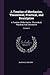 A Treatise of Mechanics, Theoretical, Practical, and Descriptive: A Treatise Of Mechanics: Theoretical, Practical, And Descriptive; Volume 1