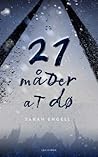 21 måder at dø by Sarah Engell