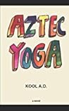 Aztec Yoga