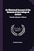 An Historical Account of the Senators of the College of Justice: From Its Institution in Mdxxxii