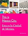 This Is Mexico City
