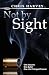 Not by Sight: One Second. O...