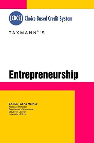 Entrepreneurship [Choice Based Credit System (CBCS)]