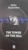 The Tower on the Hill
