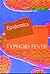 Typhoid Fever (Epidemics)