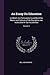An Essay On Education: In Which Are Particularly Considered the Merits and Defects of the Discipline and Instruction in Our Academies; Volume 2