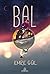 Bal (Nar, #2)