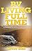 RV Living Full Time by Kevin Gise