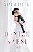 Denize Karşı