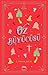 Oz Büyücüsü (Oz, #1)