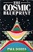 The Cosmic Blueprint