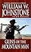 Guns of the Mountain Man by William W. Johnstone