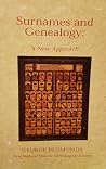 Surnames and Genealogy: A New Approach Surnames and Genealogy: A New Approach