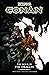 King Conan: The Hour of the...