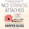 No Strings Attached by Harper Bliss