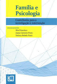 Família e psicologia : contributos para investigação e intervenção