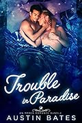 Trouble In Paradise: An Mpreg Romance Bundle