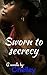 Sworn to Secrecy