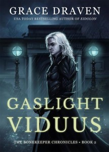 Gaslight Viduus (Bonekeeper Chronicles, #2)