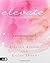 Elevate: Mentoring Toolkit