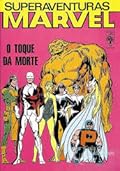 Superaventuras Marvel nº 54 - O Toque da Morte