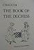 The book of the Duchess (Durham and St. Andrews medieval texts)