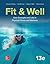 Fit & Well: Core Concepts and Labs in Physical Fitness and Wellness