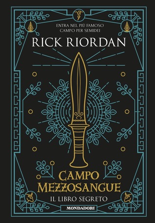 Campo Mezzosangue - Il libro segreto (Le sfide di Apollo, #2.5)