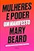 Mulheres e Poder - Um Manif...