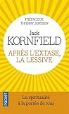 Après l'extase, l...