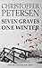 Seven Graves One Winter