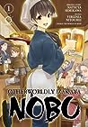 Otherworldly Izakaya Nobu, Volume 1 by Virginia Nitouhei
