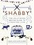 Shabby: The Jolly Good Brit...