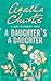 A Daughter's a Daughter by Mary Westmacott