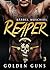 Reaper. Golden Guns 3 (Rock...