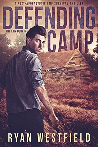 Defending Camp (The EMP #6)