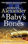 A Baby's Bones: A...